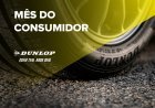 Mês do Consumidor Dunlop: a escolha inteligente oferece frete grátis e descontos especiais na compra de pneus